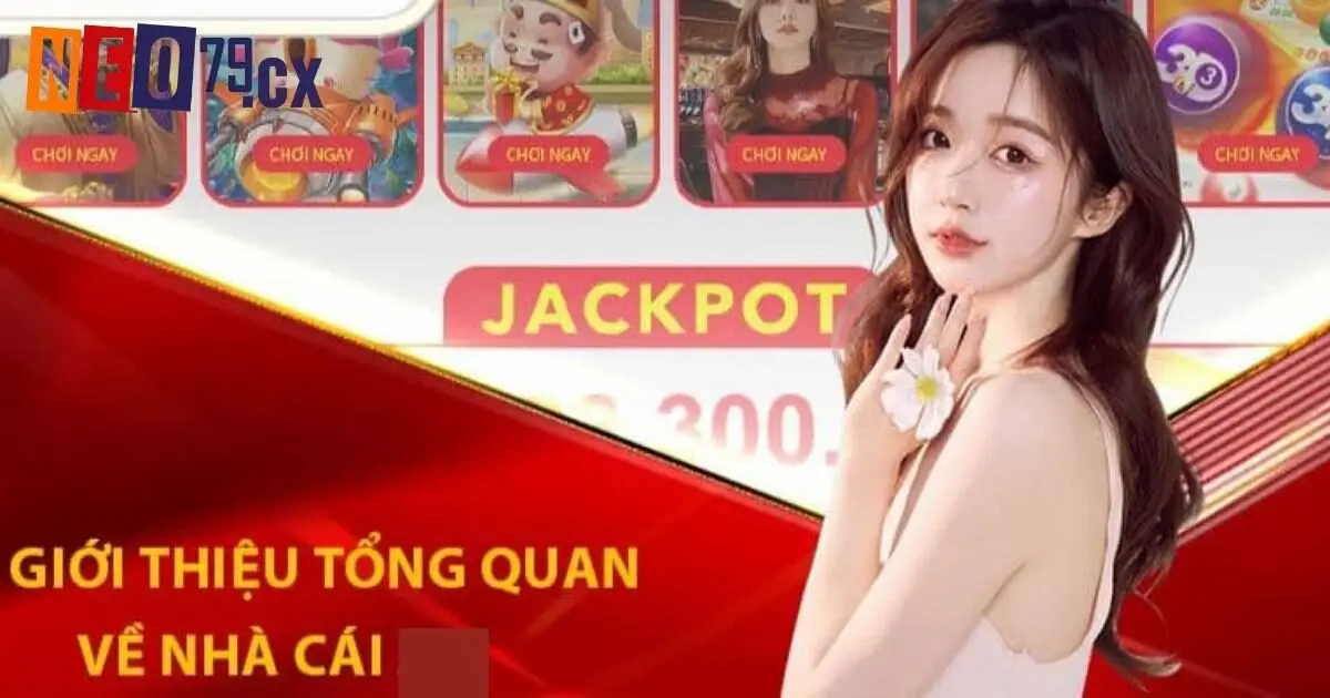 Giới thiệu Neo79 - Sân chơi đình đám hàng đầu châu Á
