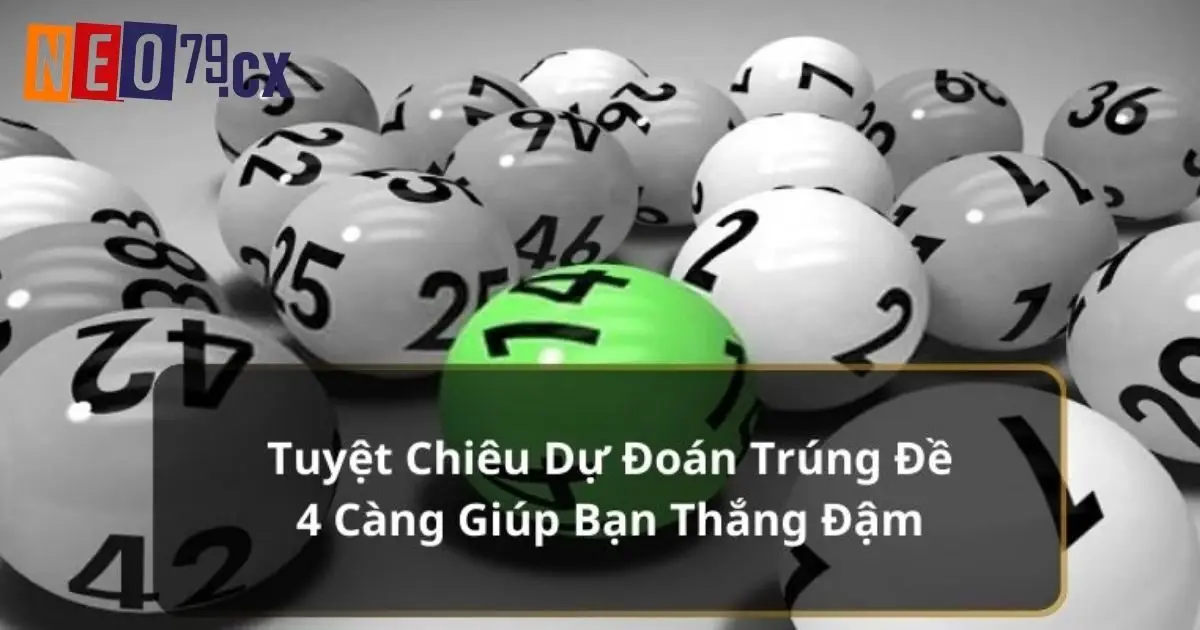 Tổng hợp thủ thuật chốt đề 4 càng hiệu quả